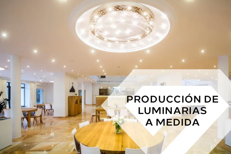 Producción de luminarias a medida >>